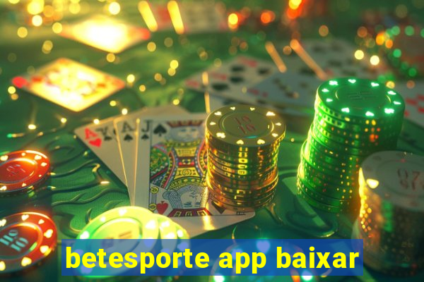 betesporte app baixar